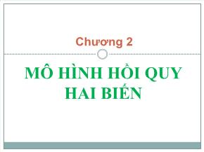 Kinh tế lượng - Chương 2: Mô hình hồi quy hai biến