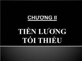 Kinh tế vĩ mô I - Chương II: Tiền lương tối thiểu