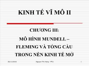 Kinh tế vĩ mô II - Chương III: Mô hình mundell – fleming và tổng cầu trong nền kinh tế mở