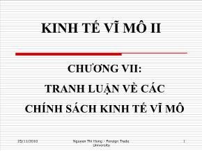 Kinh tế vĩ mô II - Chương VII: Tranh luận về các chính sách kinh tế vĩ mô