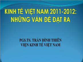 Kinh tế Việt Nam 2011 - 2 012: Những vấn đề đặt ra