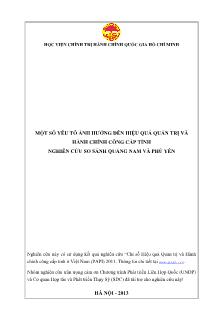 Một số yếu tố ảnh hưởng đến hiệu quả quản trị và hành chính công cấp tỉnh nghiên cứu so sánh Quảng Nam và Phú Yên