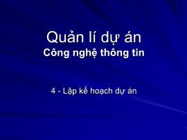 Quản lí dự án Công nghệ thông tin - Lập kế hoạch dự án