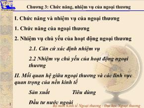 Quản trị kinh tế học - Chương 3: Chức năng nhiệm vụ của ngoại thương