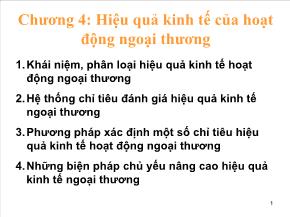 Quản trị kinh tế học - Chương 4: Hiệu quả kinh tế của hoạt động ngoại thương