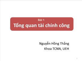 Tài chính công - Bài 1: Tổng quan tài chính công