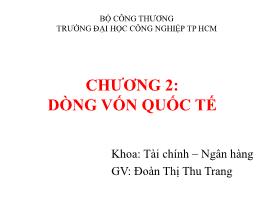 Tài chính doanh nghiệp - Chương 2: Dòng vốn quốc tế