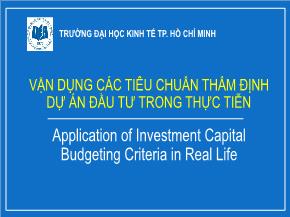 Vận dụng các tiêu chuẩn thẩm định dự án đầu tư trong thực tiễn