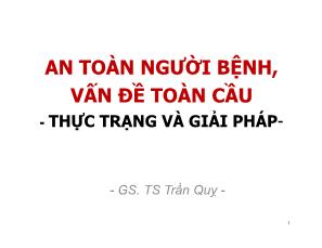 An toàn người bệnh, vấn đề toàn cầu - Thực trạng và giải pháp