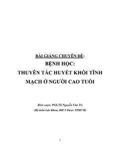 Bệnh học: Thuyên tắc huyết khối tĩnh mạch ở người cao tuổi