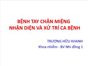 Bệnh tay chân miệng nhận diện và xử trí ca bệnh