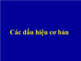 Các dấu hiệu cơ bản