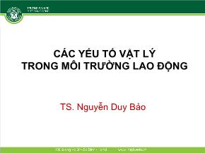 Các yếu tố vật lý trong môi trường lao động