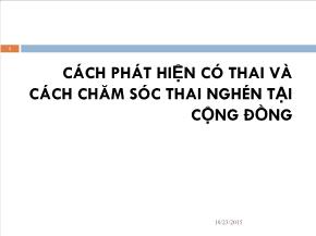 Cách phát hiện có thai và cách chăm sóc thai nghén tại cộng đồng