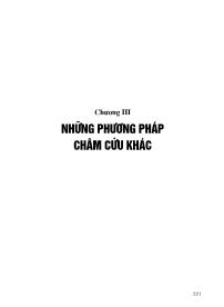 Châm cứu - Chương III: Những phương pháp châm cứu khác