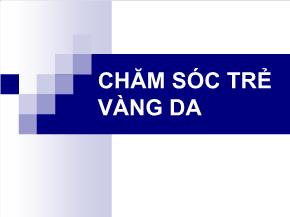 Chăm sóc trẻ vàng da