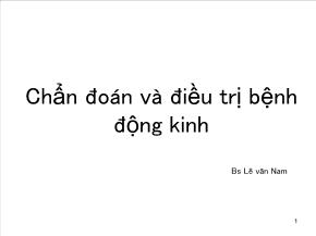 Chẩn đoán và điều trị bệnh động kinh