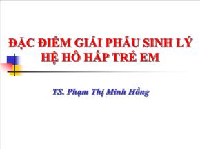 Đặc điểm giải phẫu sinh lý hệ hô hấp trẻ em