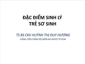 Đặc điểm sinh lý trẻ sơ sinh