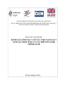 Đánh giá tồng thể tình hình kinh tế xã hội Việt Nam sau 5 năm gia nhập tổ chức thương mại thế giớ