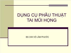 Dụng cụ phẫu thuật tai mũi họng