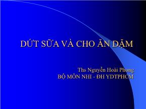 Dứt sữa và cho ăn dặm