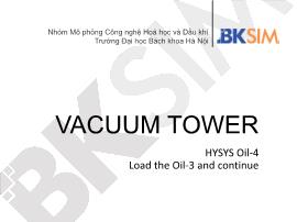 Hóa dầu - Vacuum tower
