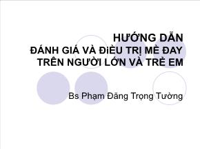 Hướng dẫn đánh giá và điều trị mề đay trên người lớn và trẻ em