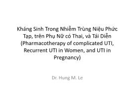 Kháng sinh trong nhiễm trùng niệu phức tạp, trên phụ nữ có thai, và tái diễn