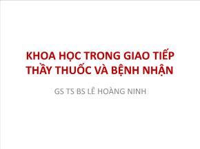 Khoa học trong giao tiếp thầy thuốc và bệnh nhận