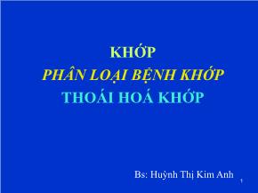 Khớp phân loại bệnh khớp thoái hoá khớp