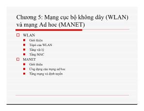 Kĩ thuật viễn thông - Chương 5: Mạng cục bộ không dây (WLAN) và mạng Ad hoc (MANET)