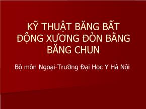 Kỹ thuật băng bất động xương đòn bằng băng chun