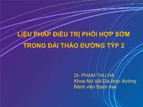 Liệu pháp điều trị phối hợp sớm trong đái tháo đường týp 2