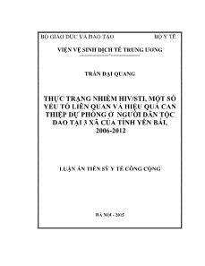 Luận án thực trạng nhiễm hiv/sti, một số yếu tố liên quan và hiệu quả can thiệp dự phòng ở người dân tộc dao tại 3 xã của tỉnh yên bái, 2006 - 2012