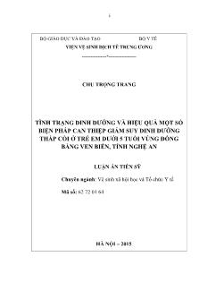 Luận án Tình trạng dinh dưỡng và hiệu quả một số biện pháp can thiệp giảm suy dinh dƣỡng thấp còi ở trẻ em dưới 5 tuổi vùng đồng bằng ven biển, tỉnh Nghệ An