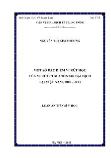 Một số đặc điểm vi rút học của vi rút cúm a/h1n1/09 đại dịch tại Việt Nam, 2009 - 2013