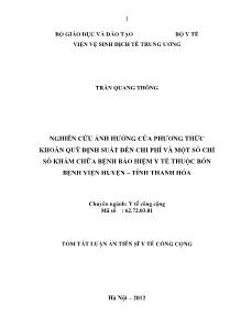 Nghiên cứu ảnh hưởng của phương thức khoán quỹ định suất đến chi phí và một số chỉ số khám chữa bệnh bảo hiệm y tế thuộc bốn bệnh viện huyện – Tỉnh Thanh Hóa