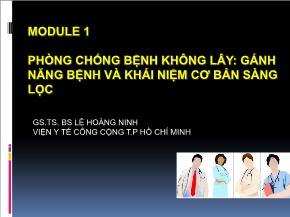 Phòng chống bệnh không lây: gánh năng bệnh và khái niệm cơ bản sàng lọc