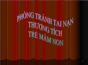 Phòng tránh tai nạn thương tích trẻ mầm non