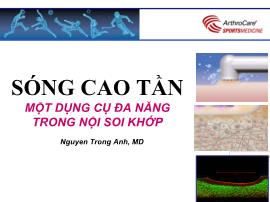 Sóng cao tần một dụng cụ đa năng trong nội soi khớp