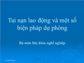 Tai nạn lao động và một số biện pháp dự phòng