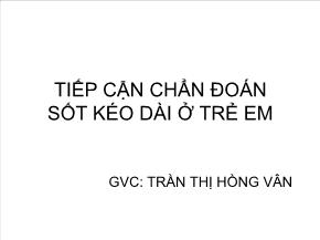 Tiếp cận chẩn đoán sốt kéo dài ở trẻ em