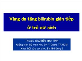 Vàng da tăng bilirubin gián tiếp ở trẻ sơ sinh