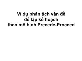 Ví dụ phân tích vấn đề để lập kế hoạch theo mô hình Precede - Proceed