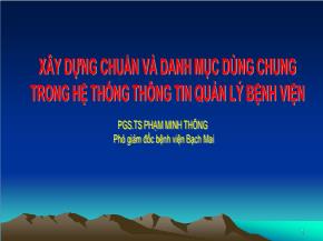 Xây dựng chuẩn và danh mục dùng chung trong hệ thống thông tin quản lý bệnh viện