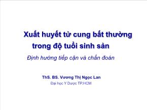 Xuất huyết tử cung bất thường trong độ tuổi sinh sản