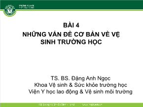 Y khoa, dược - Bài 4: Những vấn đề cơ bản về vệ sinh trường học