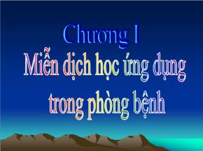 Y khoa, dược - Chương I: Miễn dịch học ứng dụng trong phòng bệnh