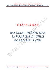 Bài giảng hướng dẫn lắp ráp và sửa chữa board máy lạnh